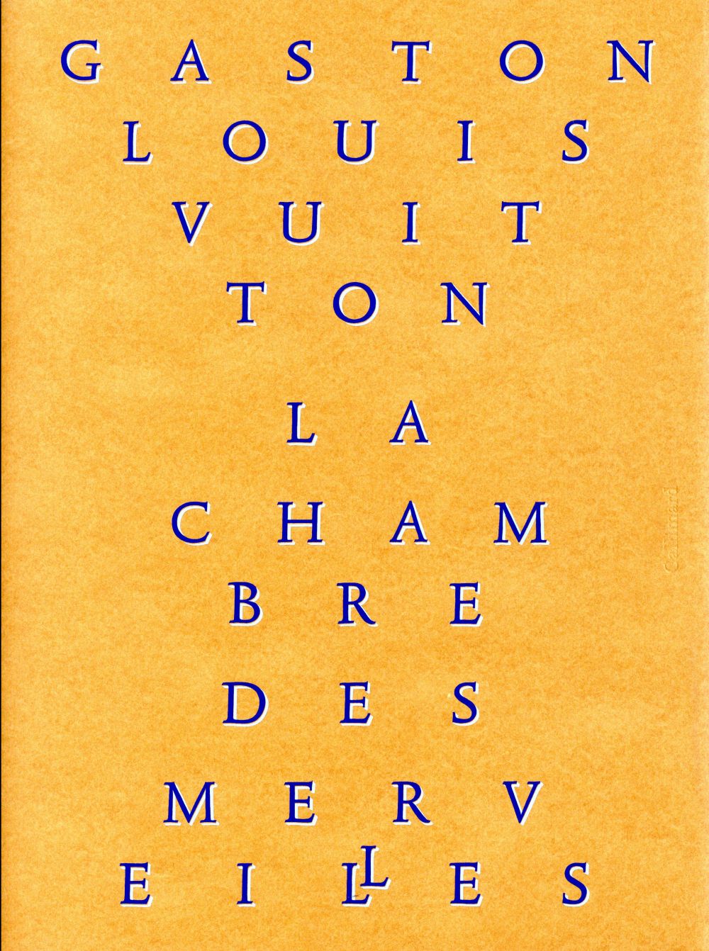 La Chambre Des Merveilles - Les Collections De Gaston-louis Vuitton - Le  Puits Aux Livres