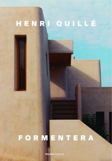 HENRI QUILLÉ : FORMENTERA